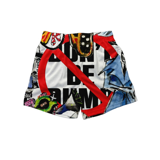 DON’T ME DUMB SHORTS